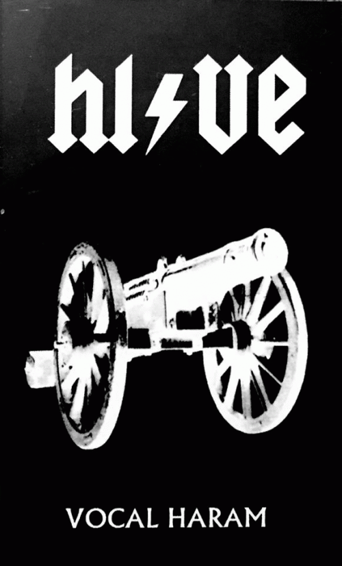 Hive (CAN) : Vocal Haram